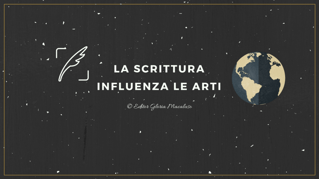 Quando la scrittura influenza le&nbsp;arti